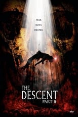 Image The Descent: Part 2 – Coborâre întunecată 2 (2009)
