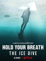 Ver Aguanta la respiración: Inmersión bajo el hielo () Online