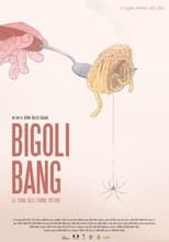 Poster for Bigoli Bang