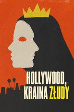 Hollywood, kraina złudy