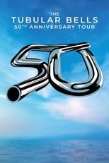Poster for The Tubular Bells 50th Anniversary Tour