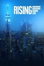 Poster di Rising: Rebuilding Ground Zero