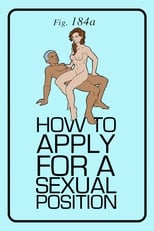 Poster for How to Apply for a Sexual Position