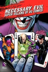 Poster for Necessary Evil: Super-Villains of DC Comics 