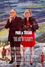 Poster for Paul and Trisha: The Art of Fluidity 