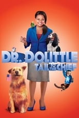 Poster for Dr. Dolittle: Tail to the Chief 