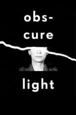 Poster for Obscure Light 