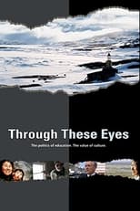Poster for Through These Eyes 