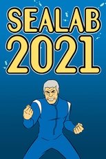 Poster for Sealab 2021 Season 0