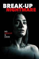 Poster for Break-Up Nightmare 