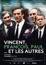 Vincent, Francois, Paul and the Others