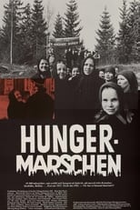 Poster for Hungermarschen