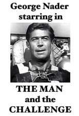 Poster for The Man and the Challenge Season 1