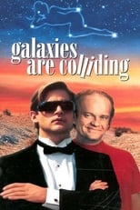 Poster for Galaxies Are Colliding