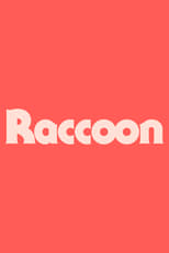 Poster for Raccoon 