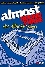 Poster for Almost: Round Three