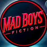 Mad Boys Fiction