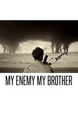 My Enemy, My Brother poster
