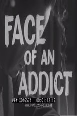 Poster di Face Of An Addict