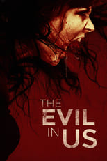 Poster for The Evil in Us