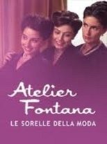 Atelier Fontana: Las hermanas de la moda