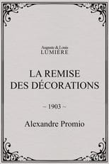 Poster for La remise des décorations