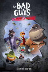 Affiche de Saison 2 — Les Bad Guys cassent la baraque
