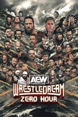 Poster for AEW WrestleDream: Zero Hour