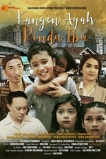 Poster for Kangen Ayah Rindu Ibu