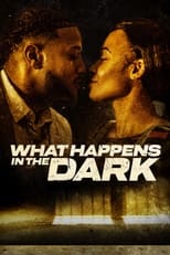 Poster for What Happens in the Dark