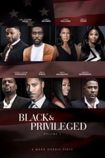 Poster for Black & Privileged: Volume 1