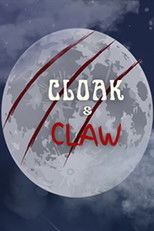 Cloak and Claw
