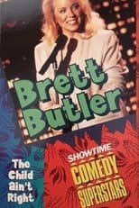 Poster for Brett Butler: The Child Ain't Right 