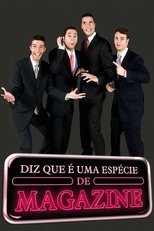 Gato Fedorento - Diz que é uma Espécie de Magazine poster image