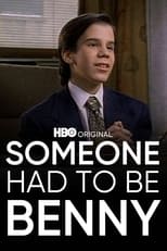 Poster for Someone Had to Be Benny