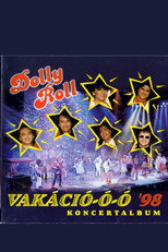 Dolly Roll Vakáció koncert 1998 poster