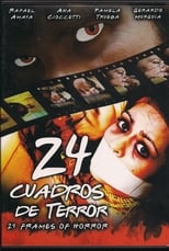 Poster for 24 Cuadros de Terror