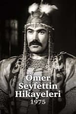 Poster for Ömer Seyfettin Hikayeleri Season 1
