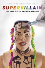 Poster for Supervillain: The Making of Tekashi 6ix9ine Season 1