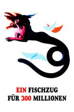 Ein Fischzug für 300 Millionen