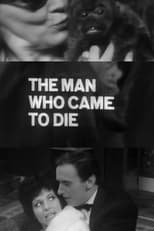 Poster for The Man Who Came to Die