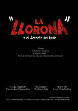 La Llorona y el secreto del Indio poster