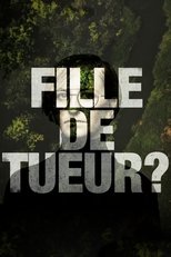 Poster for Fille de tueur?