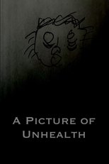 A Picture of Unhealth poster