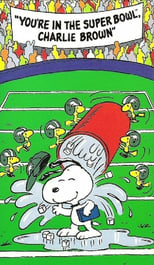 Poster for You're in the Super Bowl, Charlie Brown 