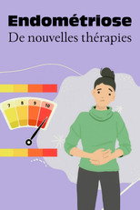Endom&eacute;triose, vers de nouvelles th&eacute;rapies - Quand la douleur devient la r&egrave;gle