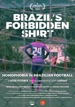 Brazil's Forbidden Shirt poster