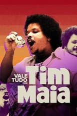 Poster for Vale Tudo com Tim Maia