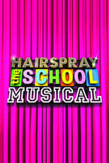 Poster for Hairspray: The School Musical Season 1