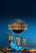 Poster for World’s Greatest Engineering Icons